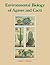 Environmental Biology of Agaves and Cacti (Volume 0)