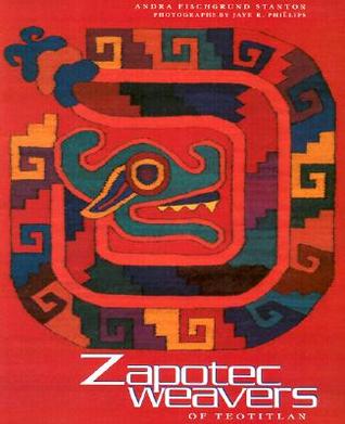 Zapotec Weavers of Teotitlán (Paperback)