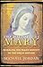 The Historical Mary: Revealing the Pagan Identity of the Virgin Mother