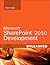 Microsoft Sharepoint 2010 Development Unleashed