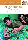Autism Spectrum Disorders: A Reference Handbook (Contemporary World Issues)