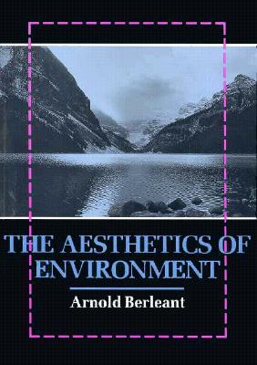 The Aesthetics of Environment (Paperback)