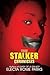 The Stalker Chronicles (Pil...