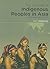 The Concept of Indigenous Peoples in Asia: A Resource Book (International Work Group for Indigenous Affairs (IWGIA))