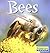 Bees (World of Insects)