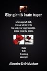The Giant's Brain Vapor by Ndumiso P Sikhakhane