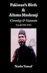 Pakistan's Birth & Allama Mashraqi: Chronology & Statements, Period: 1947-1963