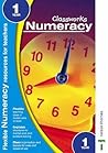 Classworks: Numeracy 1 (Classworks Numeracy Teacher's Resource Books) Classworks: Numeracy 1 (Classworks Numeracy Teacher's Resource Books)