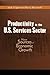 Productivity in the U.S. Services Sector: New Sources of Economic Growth