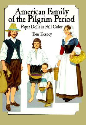 American Family of the Pilgrim Period Paper Dolls (Paperback)