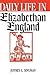 Daily Life in Elizabethan E...