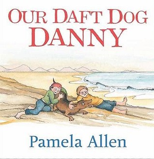 Our Daft Dog Danny (Paperback)