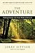 The Adventure: Putting Energy into Your Walk with God