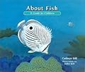 About Fish: A Guide for Children
