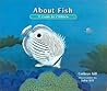 About Fish by Cathryn Sill