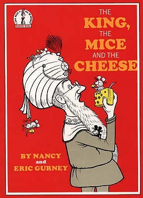 The King, the Mice and the Cheese (Paperback)