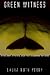 Green Witness: Ecology, Eth...