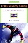 A Trailside Guide: Cross-Country Skiing
