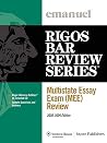 Multistate Essay Exam (MEE) Review, 2008-2009 Edition (Emanuel's Rigos Bar Review Series) Multistate Essay Exam (MEE) Review, 2008-2009 Edition (Emanuel's Rigos Bar Review Series)