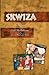 Skwiza: A Memoir