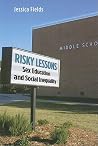 Risky Lessons: Se...
