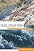 Dual Disasters: Humanitaria...