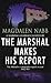 The Marshal Makes His Report (Marshal Guarnaccia Mystery, #8)