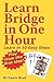 Learn Bridge in One Hour: Learn in Ten Easy Steps