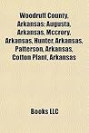Woodruff County, Arkansas: Augusta, Arkansas, McCrory, Arkansas, Hunter, Arkansas, Patterson, Arkansas, Cotton Plant, Arkansas
