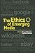 The Ethics of Emerging Media by Kathleen M. German