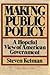 Making Public Policy: A Hop...