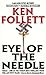 Eye of the Needle by Ken Follett