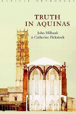 Truth in Aquinas (Routledge Radical Orthodoxy)