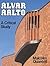 Alvar Aalto: A Critical Study