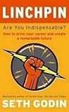 Linchpin: Are You...