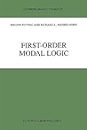 First-Order Modal Logic (Synthese Library, 277) First-Order Modal Logic (Synthese Library, 277)