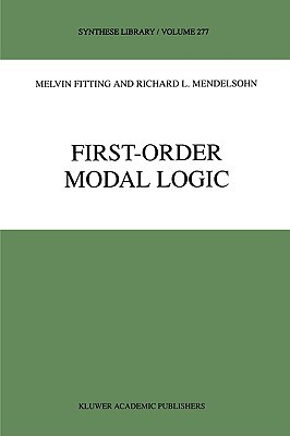 First-Order Modal Logic (Synthese Library, 277)