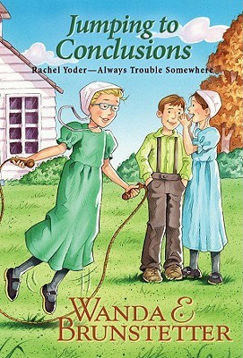 Jumping to Conclusions (Rachel Yoder — Always Trouble Somewhere, #7)