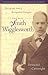 Real Smith Wigglesworth, The: The Life and Faith of the Legendary Evangelist