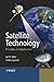 Satellite Technology: Principles and Applications