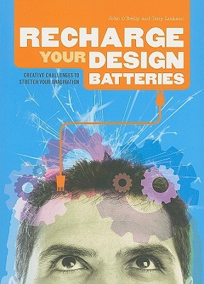 Recharge Your Design Batteries (Paperback)