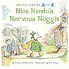 Nina Nandu's Nervous Noggin