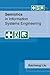 Semiotics in Information Systems Engineering by Kecheng Liu