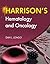Harrison'S Hematology And Oncology by Dan L. Longo