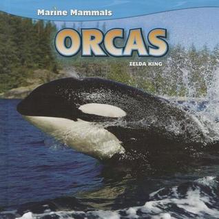 Orcas (Marine Mammals, 6)