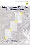 Managing People in Education (Centre for Educational Leadership and Management)