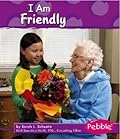 I Am Friendly