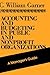 Accounting and Budgeting in Public and Nonprofit Organizations: A Manager's Guide (Jossey-Bass Education)