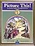 Picture This! Learning English Through Pictures, Book 1