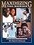 Maximizing Your Marriage by Daryl G. Donovan